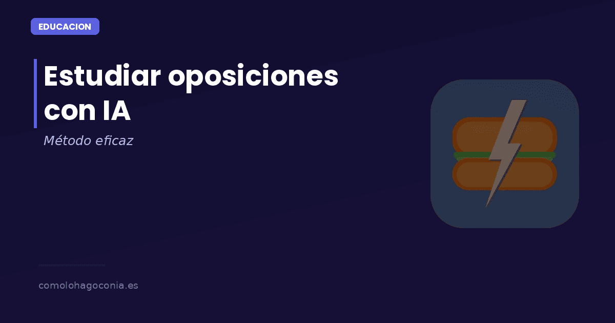 C贸mo Estudiar para Oposiciones con IA: Gu铆a Completa